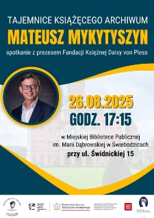 Tajemnice Książęcego Archiwum. Mateusz Mykytyszyn - plakat [Dokument życia społecznego]