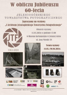 Z Archiwum Jeleniog&oacute;rskiego Towarzystwa Fotograficznego - plakat [Dokument elektroniczny]