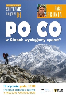 Rafał Fronia : Po co w G&oacute;rach wyciągamy aparat? - plakat [Dokument elektroniczny]