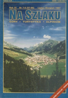 Na Szlaku : g&oacute;ry, turystyka, alpinizm, 1997, nr 7- 8 (97- 98)