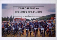 Zaproszenie na Rowerowy Bieg Piast&oacute;w - zaproszenie [Dokument życia społecznego]
