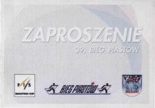 39. Bieg Piast&oacute;w - zaproszenie [Dokument życia społecznego]