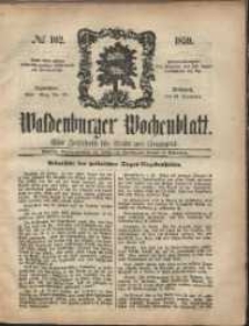Waldenburger Wochenblatt, Jg. 5, 1859, nr 102