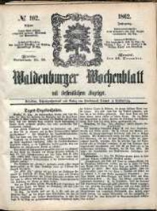 Waldenburger Wochenblatt, Jg. 8, 1862, nr 102