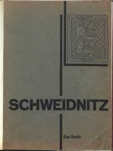 Schweidnitz. Im Auftrage des Magistrats, bearbeitet von Stadtrat Franke