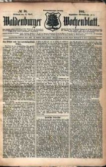 Waldenburger Wochenblatt, Jg. 27, 1881, nr 30