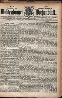 Waldenburger Wochenblatt, Jg. 32, 1886, nr 54