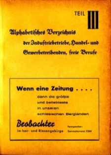 Hirschberger Einwohner-Buch 1939. Teil 3, Alphabetisches Verzeichnis der Industriebetriebe, Handel- und Gewerbetreibenden, freie Berufe