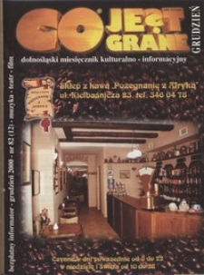 Co Jest Grane : dolnośląski miesięcznik kulturalno-informacyjny, 2000, nr 12 (82)