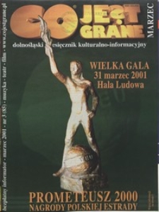 Co Jest Grane : dolnośląski miesięcznik kulturalno-informacyjny, 2001, nr 3 (85)