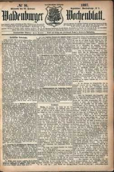 Waldenburger Wochenblatt, Jg. 33, 1887, nr 16