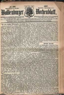Waldenburger Wochenblatt, Jg. 33, 1887, nr 100