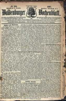 Waldenburger Wochenblatt, Jg. 33, 1887, nr 104