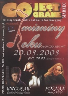 Co Jest Grane : miesięcznik kulturalno-informacyjny, 2003, nr 3 (109)