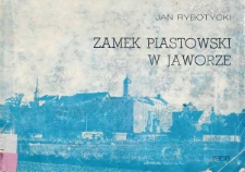 Zamek piastowski w Jaworze