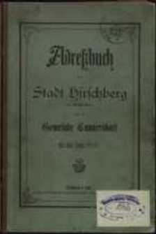Adressbuch der Stadt Hirschberg in Schlesien für das Jahr 1885 : zusammengestellt nach amtlichen Quellen. 8. Jahrgang