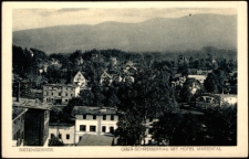 Riesengebirge. Ober-Schreiberhau mit Hotel Mariental [Dokument ikonograficzny]