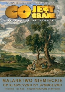 Co Jest Grane : informator kulturalny, 2012, nr 218 kwiecień [Dokument elektroniczny]