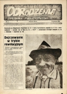 Odrodzenie : tygodnik publicystyczny NSZZ "Solidarność", 1981, nr 6