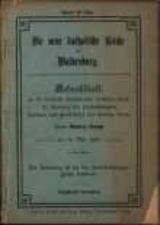 Die neue katolische Kirche in Waldenburg : Gedenkblatt an die feierliche Konsekration derselben durch Se. Eminenz den hochwürdigsten Kardinal und fürstbischofs von Breslau Herrn Georg Kopp am 14. Mai 1904.