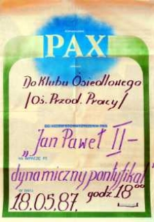 Stowarzyszenie Pax. Jan Paweł II - dynamiczny pontyfikat
