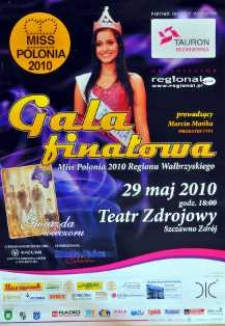 Gala finałowa Miss Polonia 2010 Regionu Wałbrzyskiego