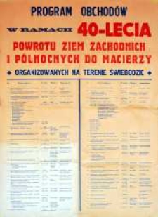 Program obchodów w ramach 40-lecia powrotu ziem zachodnich i północnych do macierzy